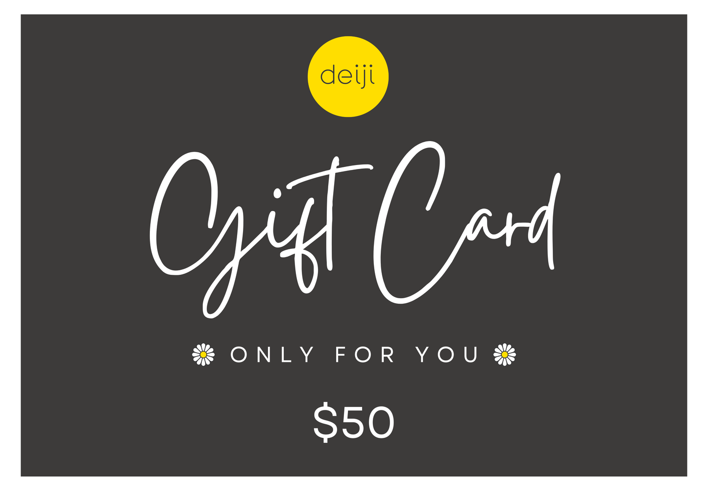 deiji Gift Card